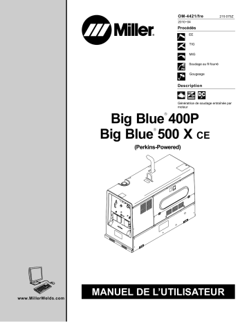 MA150022E | Manuel du propriétaire | Miller BIG BLUE 500 X (PERKINS) Manuel utilisateur | Fixfr