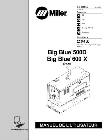 LJ110096E | Manuel du propriétaire | Miller BIG BLUE 600 X (DEUTZ) Manuel utilisateur | Fixfr