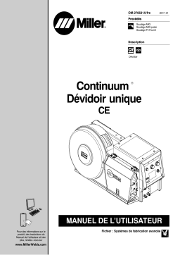 Miller CONTINUUM SINGLE WIRE FEEDER CE Manuel utilisateur