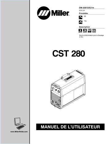 MG150165G | Manuel du propriétaire | Miller CST 280 (FRENCH MODEL - 907244013) Manuel utilisateur | Fixfr