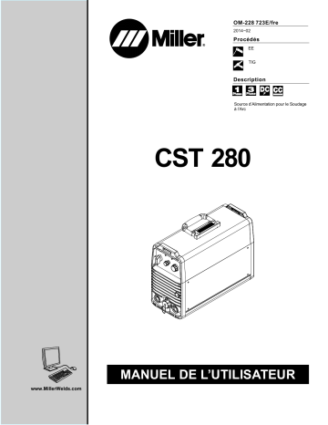 ME180240G | Manuel du propriétaire | Miller CST 280 (FRENCH MODEL - 907244013) Manuel utilisateur | Fixfr