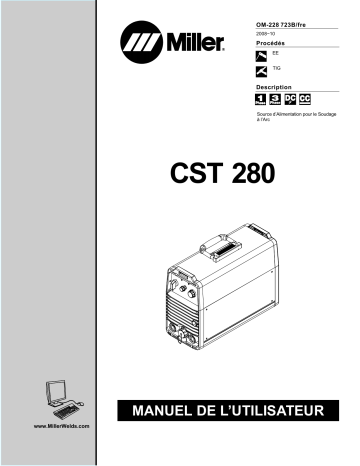 LG290041G | Manuel du propriétaire | Miller CST 280 (FRENCH MODEL - 907244013) Manuel utilisateur | Fixfr
