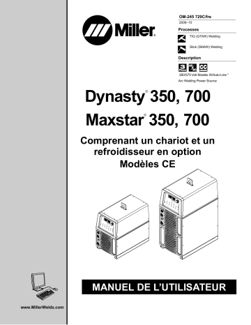 LK420346L | Manuel du propriétaire | Miller DYNASTY 700 CE (LK300089L THRU MA230007 ONLY) Manuel utilisateur | Fixfr