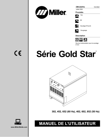 LE199378 | Manuel du propriétaire | Miller GOLDSTAR 852 Manuel utilisateur | Fixfr