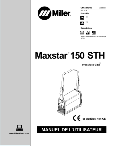 LE310149 | Manuel du propriétaire | Miller MAXSTAR 150 STH Manuel utilisateur | Fixfr