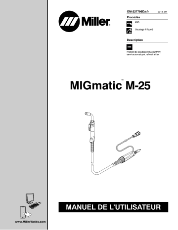 LA273395 | Manuel du propriétaire | Miller MIGMATIC M-25 (BERNARD) Manuel utilisateur | Fixfr