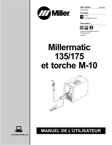 LF100362 | Manuel du propriétaire | Miller MILLERMATIC 135 AND M-10 GUN Manuel utilisateur | Fixfr