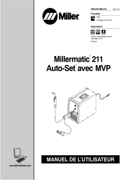 Miller MILLERMATIC 211 AUTO-SET W/MVP AND M-10 GUN Manuel utilisateur