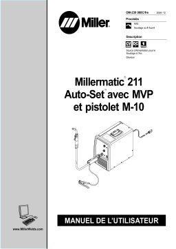 Miller MILLERMATIC 211 AUTO-SET W/MVP AND M-10 GUN Manuel utilisateur
