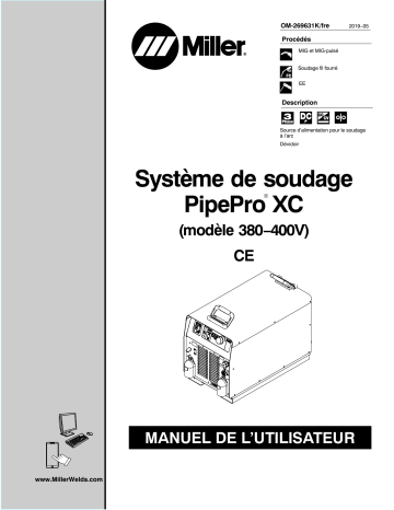 MJ224008V | Manuel du propriétaire | Miller PIPEPRO XC WELDING SYSTEM CE (380-400 VOLT MODEL) Manuel utilisateur | Fixfr