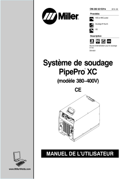 Miller PIPEPRO XC WELDING SYSTEM CE (380-400 VOLT MODEL) Manuel utilisateur