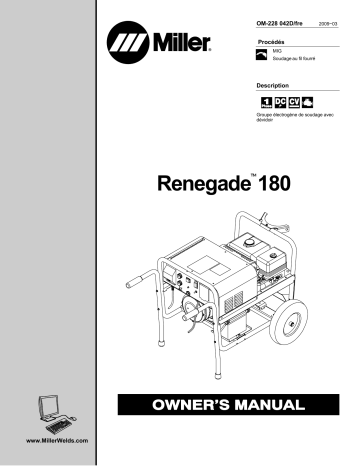 LK060170R | Manuel du propriétaire | Miller RENEGADE 180 Manuel utilisateur | Fixfr