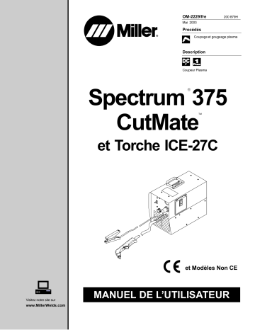 LC506330 | Manuel du propriétaire | Miller SPECTRUM 375 CUTMATE Manuel utilisateur | Fixfr