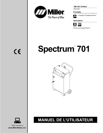 LB107329 | Manuel du propriétaire | Miller SPECTRUM 701 CE Manuel utilisateur | Fixfr