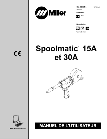 LJ210301V | Manuel du propriétaire | Miller SPOOLMATIC 15A Manuel utilisateur | Fixfr