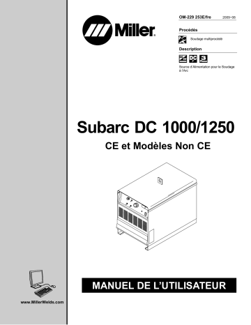 LK360356C | Manuel du propriétaire | Miller SUBARC DC 1000/1250 CE Manuel utilisateur | Fixfr