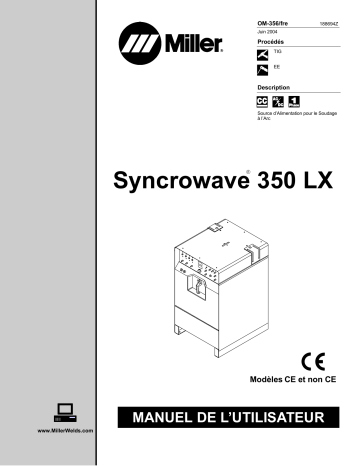 LE164395 | Manuel du propriétaire | Miller SYNCROWAVE 350 LX Manuel utilisateur | Fixfr