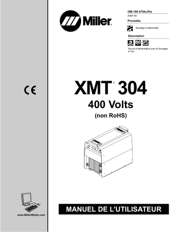 LJ321320A | Manuel du propriétaire | Miller XMT 304 CC AND CC/CV CE (400 V) Manuel utilisateur | Fixfr