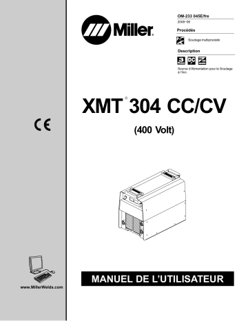 LJ321320A | Manuel du propriétaire | Miller XMT 304 CC/CV 400 VOLT (907370) Manuel utilisateur | Fixfr