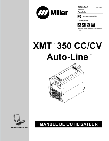 LK450041A | Manuel du propriétaire | Miller XMT 350 CC/CV AUTO-LINE Manuel utilisateur | Fixfr