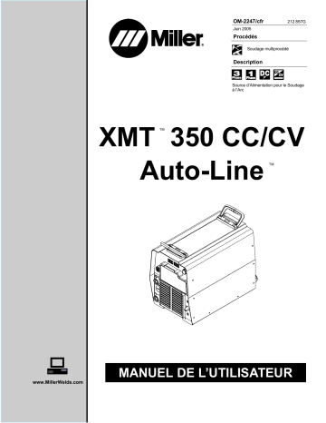 LF250877 | Manuel du propriétaire | Miller XMT 350 CC/CV AUTO-LINE Manuel utilisateur | Fixfr