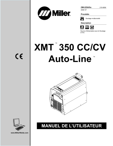 LJ360281A | Manuel du propriétaire | Miller XMT 350 CC/CV AUTO-LINE CE 907161012 Manuel utilisateur | Fixfr