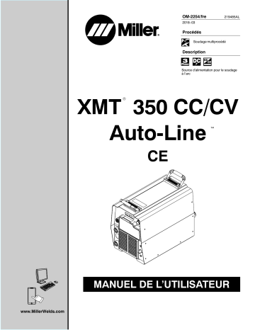 MJ254161U | Manuel du propriétaire | Miller XMT 350 CC/CV AUTO-LINE IEC 907161012 Manuel utilisateur | Fixfr