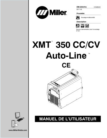 MH314066U | Manuel du propriétaire | Miller XMT 350 CC/CV AUTO-LINE IEC 907161012 Manuel utilisateur | Fixfr