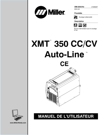 MG184167U | Manuel du propriétaire | Miller XMT 350 CC/CV AUTO-LINE IEC 907161012 Manuel utilisateur | Fixfr