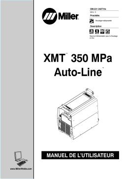 Miller XMT 350 MPA AUTO-LINE Manuel utilisateur