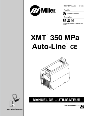 MJ254161U | Manuel du propriétaire | Miller XMT 350 MPA AUTO-LINE CE Manuel utilisateur | Fixfr