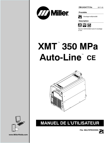 MH294053U | Manuel du propriétaire | Miller XMT 350 MPA AUTO-LINE CE Manuel utilisateur | Fixfr