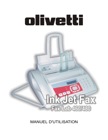 Fax-Lab 460 | Manuel du propriétaire | Olivetti Fax-Lab 480 Manuel utilisateur | Fixfr