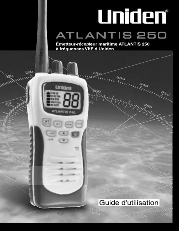 ATLANTIS 250G | Manuel du propriétaire | Uniden ATLANTIS 250BK Manuel utilisateur | Fixfr