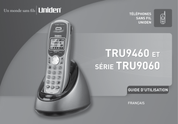 TRU9060 | Manuel du propriétaire | Uniden TRU9460 Manuel utilisateur | Fixfr