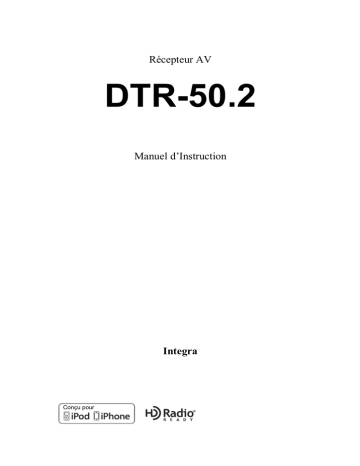 Manuel du propriétaire | Integra DTR-50.2 Receiver Manuel utilisateur | Fixfr