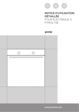 Gorenje BOP647A35XG Four encastrable pyrolyse Manuel utilisateur