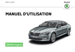 SKODA Superb (2015/11) Manuel utilisateur