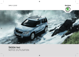 SKODA Yeti (2011/05) Manuel utilisateur