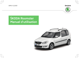 SKODA Roomster (2014/11) Manuel utilisateur