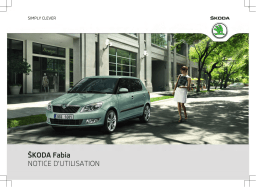 SKODA Fabia (2011/11) Manuel utilisateur