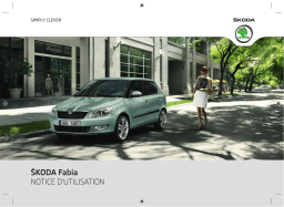 SKODA Fabia (2011/05) Manuel utilisateur