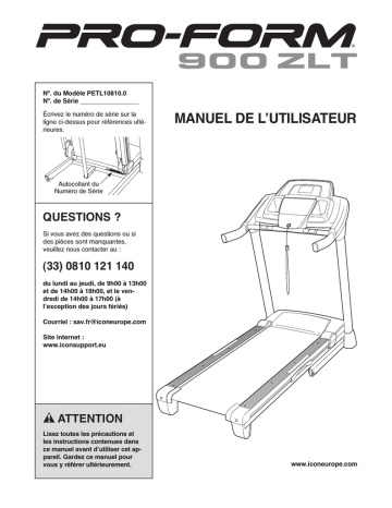 900L 831.288230 | PETL10810 1419170 | Manuel du propriétaire | ProForm 900ZLT TREADMILL Manuel utilisateur | Fixfr