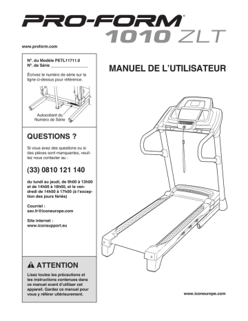 PETL11711.0 | PETL11711 | Manuel du propriétaire | ProForm 1010 ZLT TREADMILL Manuel utilisateur | Fixfr