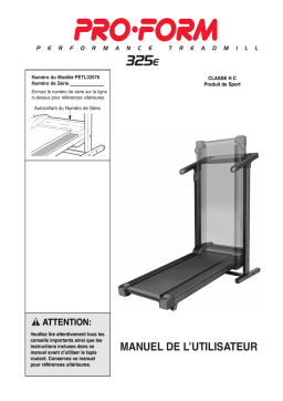 ProForm PETL3257 325 TREADMILL Manuel utilisateur