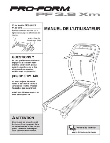 3.9 Xm Treadmill | PETL40807 | Manuel du propriétaire | ProForm 3.9 TREADMILL Manuel utilisateur | Fixfr