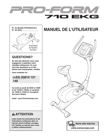 1150ci | PFEVEX2416 | Manuel du propriétaire | ProForm 710EKG BIKE Manuel utilisateur | Fixfr