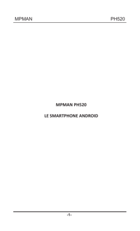 Manuel du propriétaire | MPMan PH520 Phone Manuel utilisateur | Fixfr