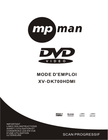 Manuel du propriétaire | MPMan XVDK700 HDMI DVD player Manuel utilisateur | Fixfr