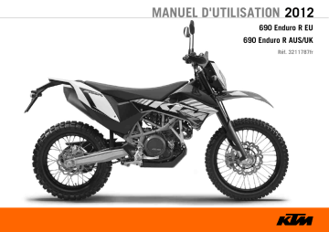 690 Enduro R AU GB 2012 | Manuel du propriétaire | KTM 690 Enduro R EU 2012 Travel Bike Manuel utilisateur | Fixfr